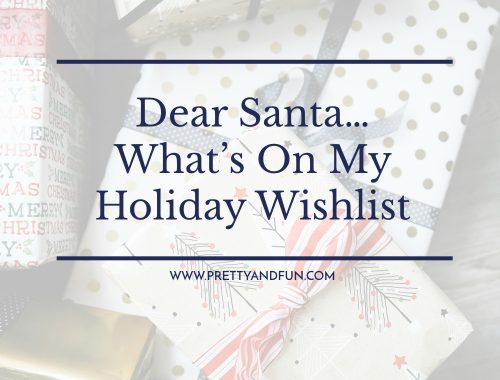 Gift Guide // My Holiday Wishlist.